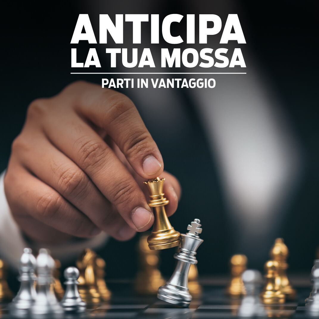 anticipa-la-tua-mossa